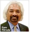 Sam Pitroda, Chairman, WorldTel Ltd.